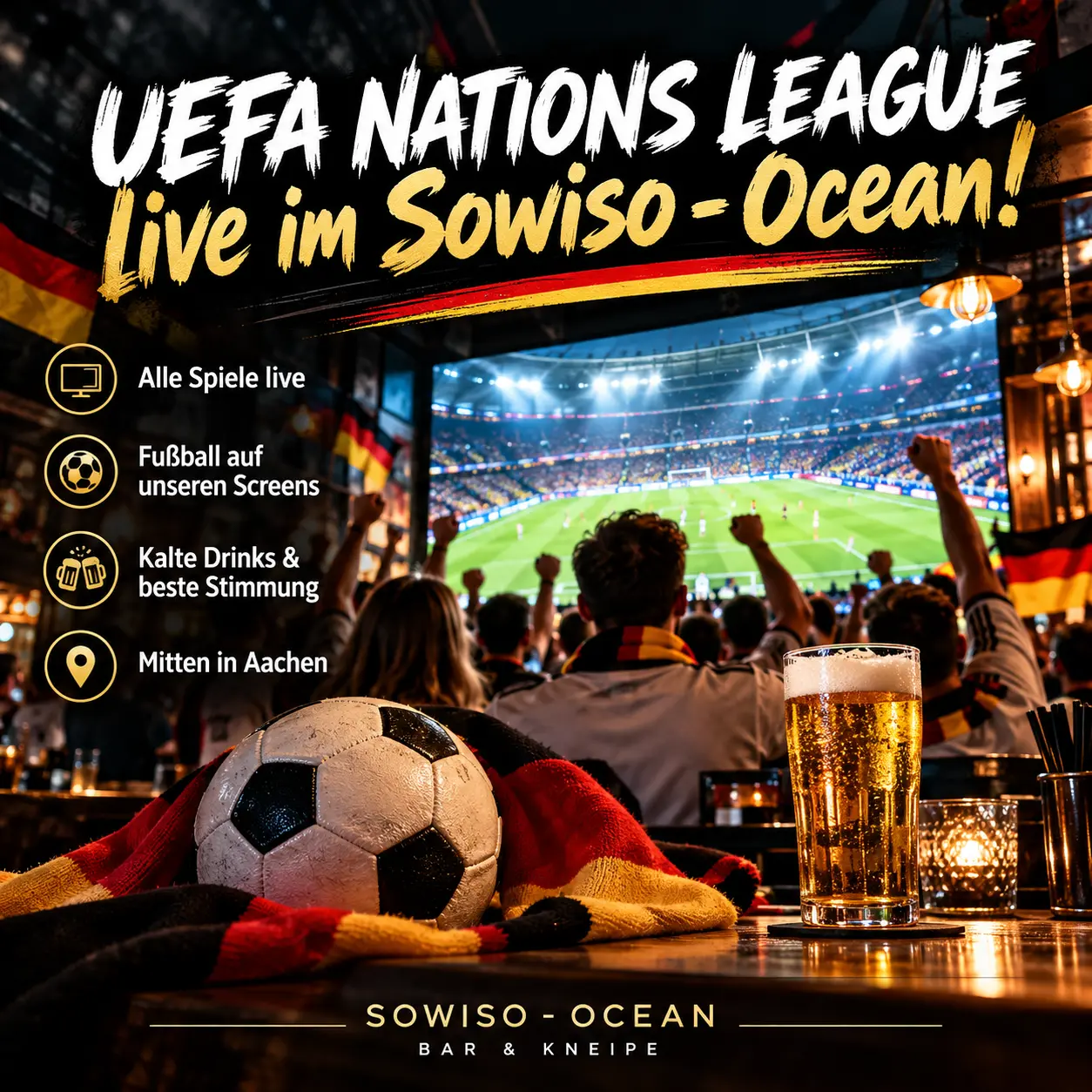 UEFA Nations League live in der Aachen Kneipe Sowiso - Ocean